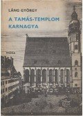 Láng György - A Tamás-templom karnagya