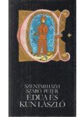 Szentmihályi Szabó Péter - Édua és Kun László