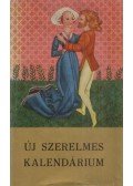 Több szerző - Új szerelmes kalendárium
