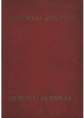 Szitnyai Zoltán - Hodinai Hodinák