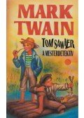 Twain, Mark - Tom Sawyer a mesterdetektív