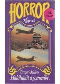McIvor, Gregory - Haláljárat a semmibe