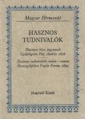 Fáy András,Vajda Ferenc,Juhász István - Hasznos tudnivalók