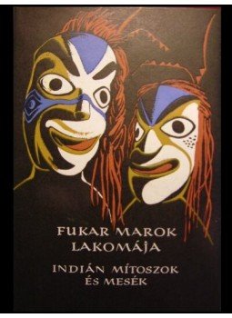 Karig Sára, Borsányi László - Fukar Marok lakomája Karig Sára, Borsányi László - Fukar Marok lakomája, Budapest 1983 antikvár könyv