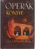Balassa Imre,Gál György Sándor - Operák könyve