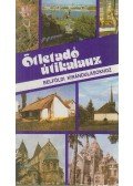 Papp Lászlóné - Ötletadó útikalauz