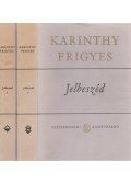 Karinthy Frigyes - Jelbeszéd I-II.