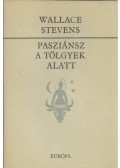 Stevens, Wallace - Pasziánsz a tölgyek alatt