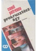 Petrescu, Camil - Prokkusztész-Ágy