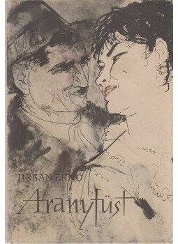 Urbán Ernő - Aranyfüst