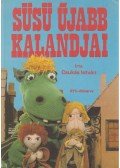 Csukás István - Süsü újabb kalandjai