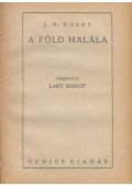 Rosny, J. H. - A Föld halála