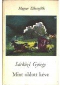 Sárközi György - Mint oldott kéve