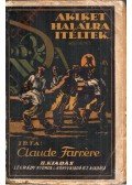 Farrére, Claude - Akiket halálra itéltek
