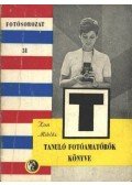 Kun Miklós - Tanuló fotoamatőrök könyve