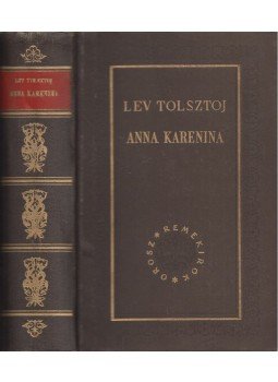 Lev Tolsztoj - Anna Karenina, Budapest 1958 antikvár könyv