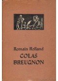 Romain Rolland - Colas Breugnon