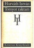 Horváth István - Tornyot raktam