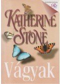 Stone, Katherine - Vágyak