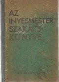 Magyar Elek - Az ínyesmester szakácskönyve