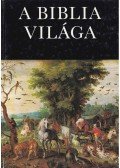 Rapcsányi László - A Biblia világa