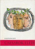 Suetonius Tranquillus - Caesarok élete