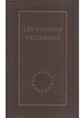 Lev Tolsztoj - Feltámadás