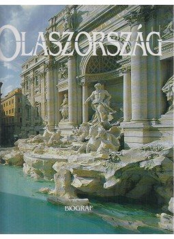 Aghini, Paola, Bourbon, Fabio - Olaszország, Budapest 1997 antikvár könyv