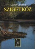 Alexay Zoltán - Szigetköz