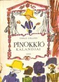 Carlo Collodi - Pinokkió kalandjai