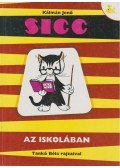 Kálmán Jenő - Sicc az iskolában