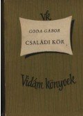 Goda Gábor - Családi kör