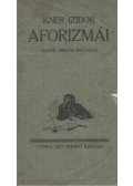 Kner Izidor - Kner Izidor aforizmái