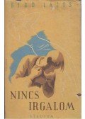 Bibó Lajos - Nincs irgalom