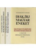 Nemeskürty István - Diák, írj magyar éneket I-II.