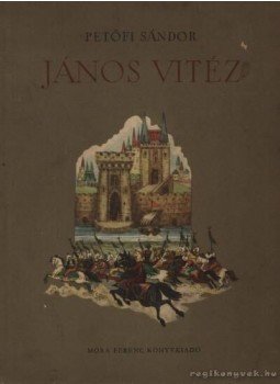Petőfi Sándor - János vitéz Petőfi Sándor - János vitéz, Budapest 1960 antikvár könyv