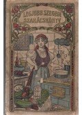 Sárosi Bella - Legjobb szegedi szakácskönyv
