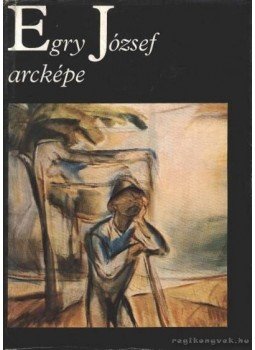 Fodor András - Egry József arcképe Fodor András - Egry József arcképe, 1980 antikvár könyv