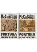 Colleen McCULLOUGH - Fortuna kegyeltjei I-II.