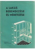 Gádoros Lajos - A lakás berendezése és méretezése