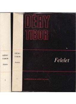 Déry Tibor - Felelet I-II. Déry Tibor - Felelet I-II., Budapest 1973 antikvár könyv
