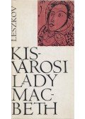 Leszkov, Nyikolaj - Kisvárosi Lady Macbeth