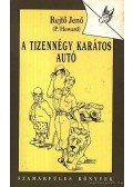 Rejtő Jenő - A tizennégy karátos autó