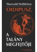 Thorwald Dethlefsen - Oidipusz, a talány megfejtője