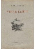 Goda Gábor - Vihar előtt