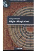 Láng Benedek - Mágia a középkorban