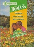 Seger, Maura,London, Cait,Winston, Anne Marie - Várjátékok - Ha ezt túlélem - Ritka felfedezés 1995/5. Romana Júliusi különszám