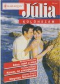 Greene, Jennifer,McCauley, Barbara,Ridgway, Christie - Júlia különszám 2002/3.
