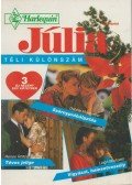 Michaels, Leigh,Roszel, Renee,Debbie Macomber - Júlia különszám 1994/6: Szárnypróbálgatás / Téves jelige / Vigyázat, balesetveszély