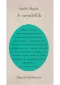 Szabó Magda - A szemlélők